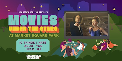Imagem principal do evento Movies Under the Stars: 10 Things I Hate About You