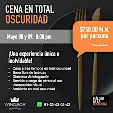 CENA EN TOTAL OSCURIDAD  JUEVES 09 DE MAYO 2024