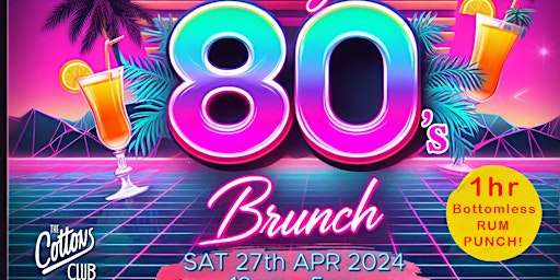 Image principale de THE BIG 80s BRUNCH!