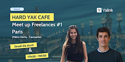 Image principale de Meetup Freelance BTP & Industrie - Hard Yak Café Paris - Yalink  #1
