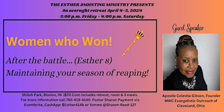 Women who Won!  After the Battle.... Maintaining your season of reaping.