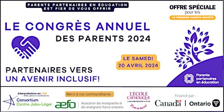 Le congrès annuel des parents 2024 - Partenaires vers un avenir inclusif