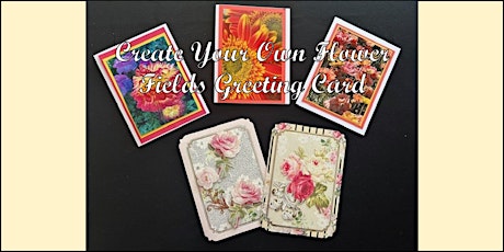 Create Your Own Flower Fields Greeting Card