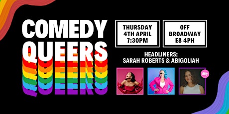Comedy Queers | Hackney  - Thursday 4th April