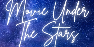 Immagine principale di Tired as a Mother Presents Movie Under the Stars 
