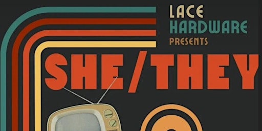 Imagem principal de She/They @ Play