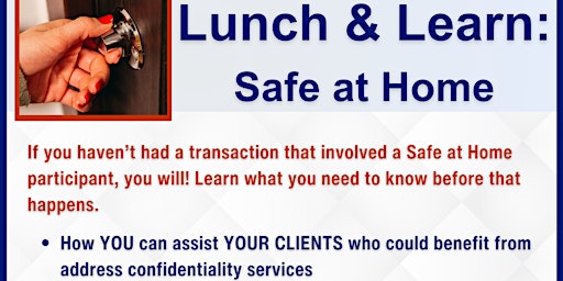 Imagen principal de Lunch & Learn: Safe at Home