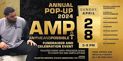 Primaire afbeelding van AMPCLOTHING'S ANNUAL #AMP POP-UP 2024 Fundraiser/Celebration Event!