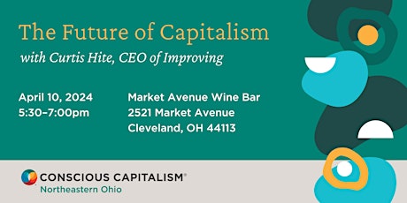 The Future of Capitalism with Curtis Hite