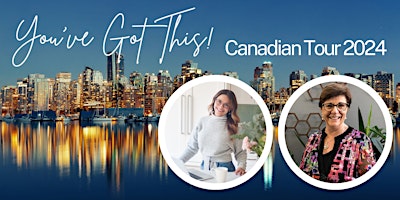 Imagen principal de You've Got This! The Canadian Tour - VANCOUVER