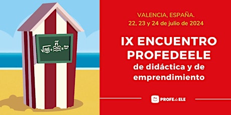 Primaire afbeelding van IX Encuentro ProfedeELE de didáctica y de emprendimiento