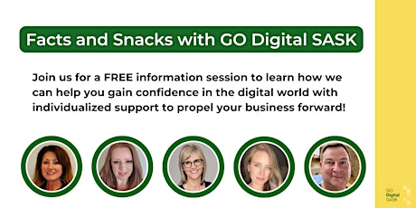 Facts and Snacks with GO Digital SASK primary image