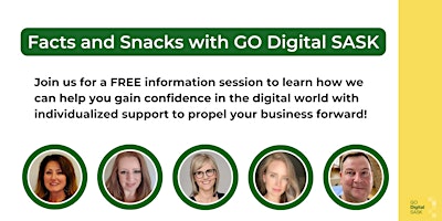 Imagen principal de Facts and Snacks with GO Digital SASK