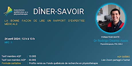 Dîner-Savoir: Comment interpréter un rapport d'expertise médicale