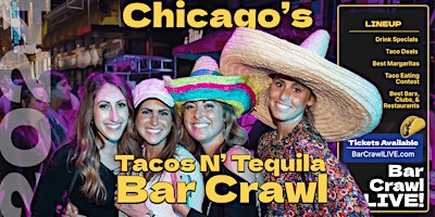Imagem principal do evento Official Tacos N Tequila Bar Crawl Chicago Cinco De Mayo Bar Crawl LIVE