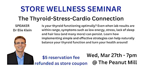 Image principale de The Thyroid-Stress-Cardio Connection with Dr Elie Klein, ND