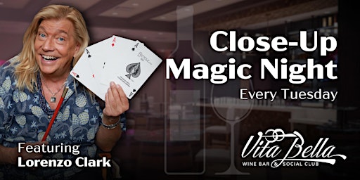 Primaire afbeelding van Close-Up Magic Night @ Vita Bella