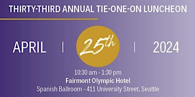 33rd Annual Tie-One-On Luncheon primary image