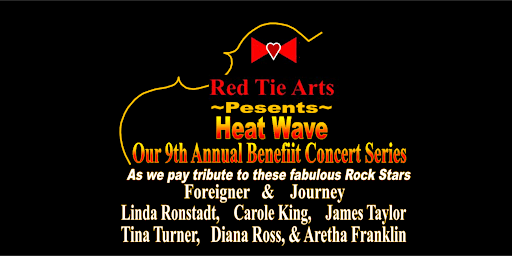 Imagem principal do evento Red Tie Arts Present's "Heat Wave"," Our 9th Annual Benefit Concert Series