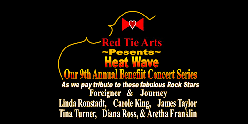 Red Tie Arts Present's "Heat Wave"," Our 9th Annual Benefit Concert Series primary image