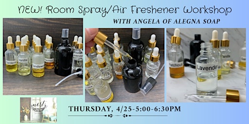 Imagem principal do evento Make your Own Room Spray/Air Freshener Workshop with Angela of Alegna Soap
