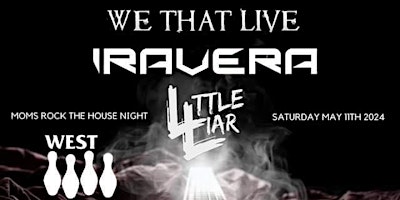 We THaT LIVe/Iravera/Little Liar