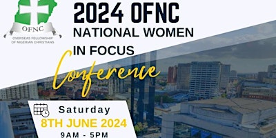 Hauptbild für OFNC NATIONAL WOMEN'S CONFERENCE 2024