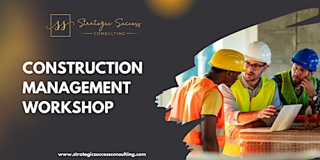 Mastering Construction Management in Land Development Masterclass