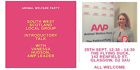 Animal Welfare Party - South West Scotland Local Group - Introductory Talk primary image
