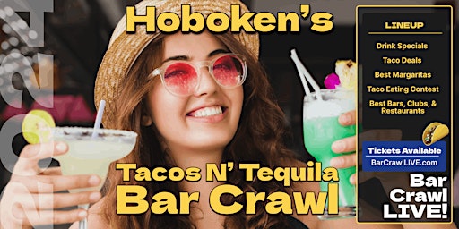 Imagem principal do evento Official Tacos N Tequila Bar Crawl Hoboken Cinco De Mayo Bar Crawl LIVE