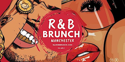 R&B BRUNCH - SAT 10 AUGUST - MANCHESTER primary image