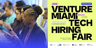 Hauptbild für 2024 Venture Miami Tech Hiring Fair