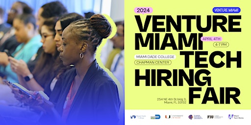 Image principale de 2024 Venture Miami Tech Hiring Fair