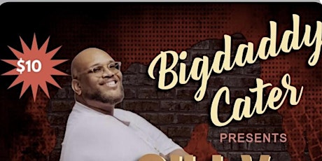 Silly Saturday Clean Comedy Hosted By Big Daddy Cater W/ 3 Comedians primary image