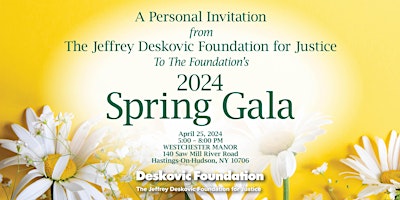 Imagem principal do evento Jeffrey Deskovic Foundation for Justice 2024 Spring Gala