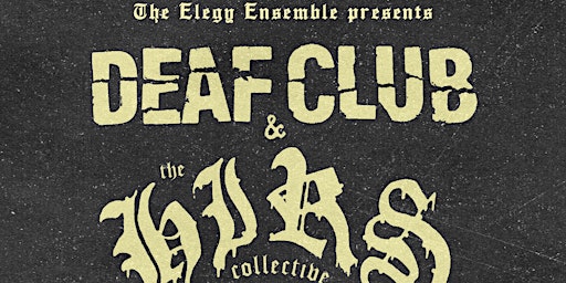 DEAF CLUB / HIRS COLLECTIVE / LOCKSLIP primary image