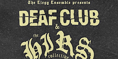 Imagen principal de DEAF CLUB / HIRS COLLECTIVE