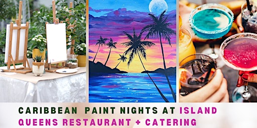 Hauptbild für Caribbean Paint & Sip Soirée at Island Queens