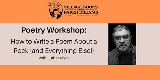 Imagem principal do evento Poetry Workshop: How to Write a Poem About  Rock with Luther Allen