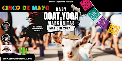 Immagine principale di Cinco De Mayo Baby Goat Yoga & Margaritas 