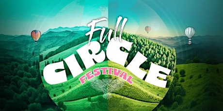 Full Circle Festival