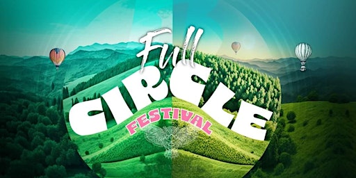 Imagem principal do evento Full Circle Festival
