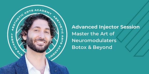 Imagem principal do evento Advanced Injector Session: Neuromodulators, Botox & Beyond