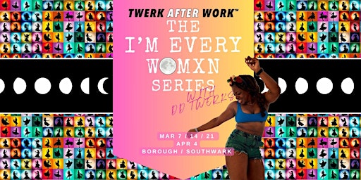 Primaire afbeelding van TwerkAfterWork™: I'M EVERY WOMXN (WISE WOMAN edition)