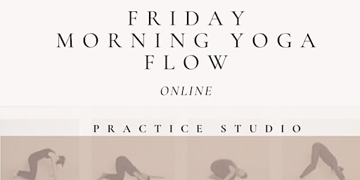 Hauptbild für Friday Morning Yoga Flow