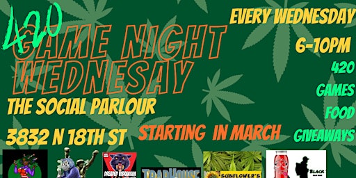 Imagen principal de 420 Game Night Wednesdays