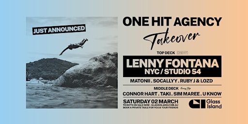 Glass Island - One Hit Agency Takeover ft. LENNY FONTANA (NYC) - Sat 2 Mar primary image