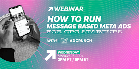 Image principale de How to Run Message Based META Ads for CPG Startups