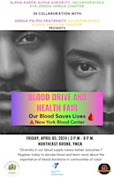 Eta Omega Omega Bx AKA’s & Kappa Omicron Bx Que’s Blood Drive & Health Fair primary image