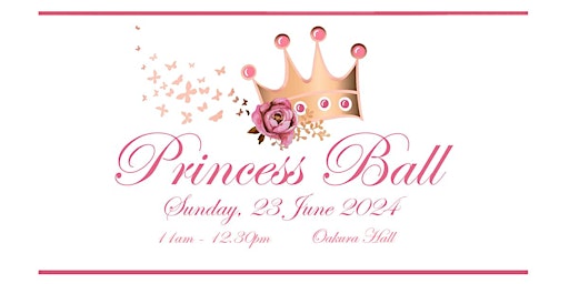 Imagem principal do evento Taranaki Princess Ball 2024